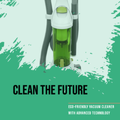 Revolutionary Eco Vacuum Cleaners