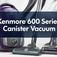 Kenmore 600 Series Canister Vacuum